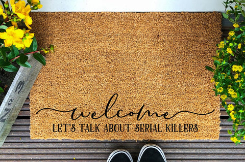 Funny Halloween Sign SVG - Welcome Let's Talk About Serial Killers SVG SVG Pickled Thistle Creative 