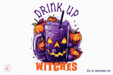 Funny Halloween Sublimation, Drink Up Witches Sublimation CraftLabSVG 