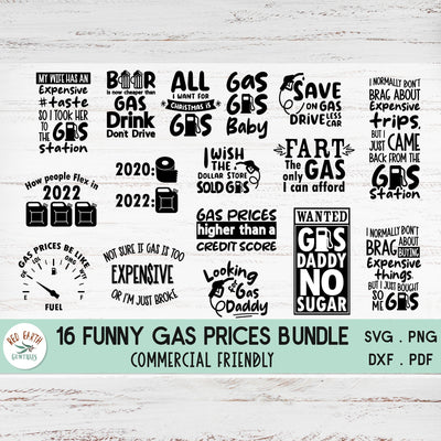 Funny high gas prices quotes bundle SVG-sublimation friendly SVG Redearth and gumtrees 