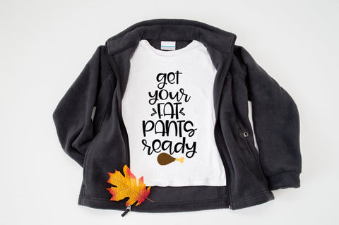 Funny Holiday Dinner SVG - Get Your Fat Pants Ready SVG Simply Cutz 