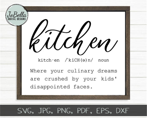 Funny Kitchen Definition SVG Cut File and Printable SVG JoBella Digital Designs 