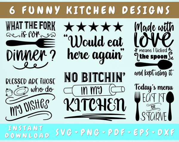 funny kitchen sayings svg bundle, kitchen quotes, dishes are