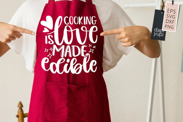 Funny Kitchen SVG Cooking Is Love Make Edible Quotes SVG dapiyupi store 