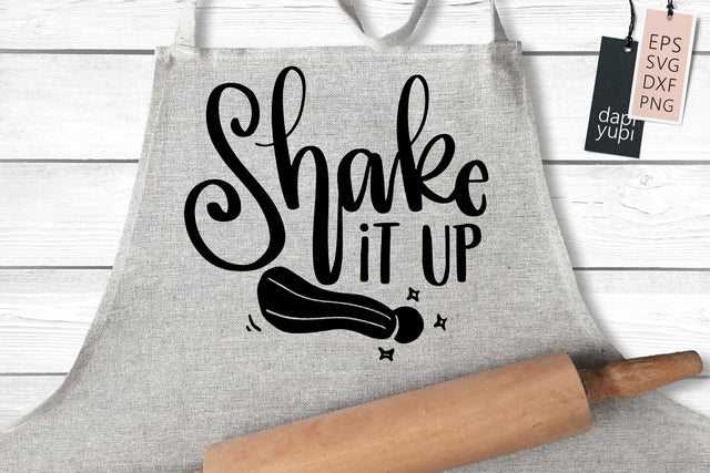 Funny Kitchen SVG Shake It Up Quotes SVG dapiyupi store 