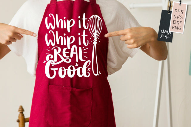 Funny Kitchen SVG Whip It Whip It Real Good Quotes SVG dapiyupi store 