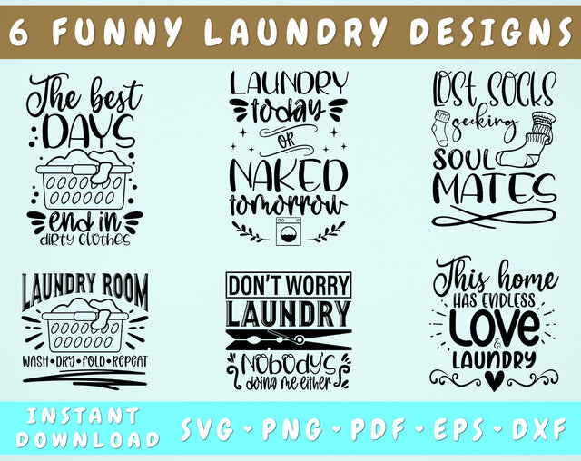 Funny Laundry Quotes SVG Bundle, 6 Designs, Laundry Sign SVG, Lost Socks Seeking Soul Mates SVG, Laundry Today Or Naked Tomorrow SVG SVG HappyDesignStudio 