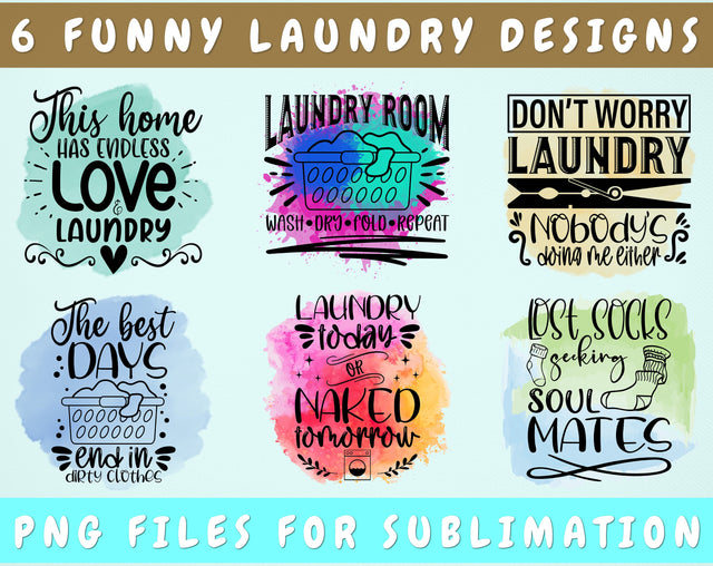 Funny Laundry Sublimation Designs Bundle, 6 Funny Laundry PNG Files, Laundry Quotes PNG, Laundry Today Or Naked Tomorrow PNG Sublimation HappyDesignStudio 