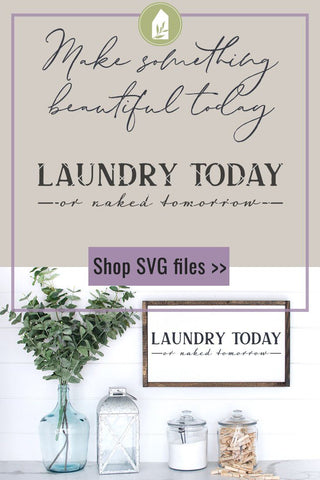 Funny Laundry SVG | Laundry Today or Naked Tomorrow SVG LilleJuniper 