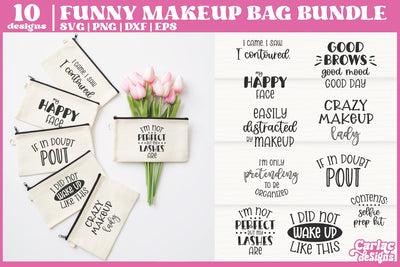 Funny Makeup Bag SVG Bundle | Makeup SVG Bundle SVG Carla C Designs 