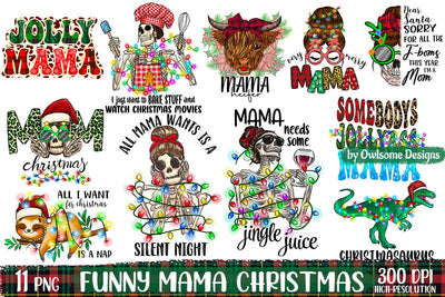 Funny Mama Christmas Sublimation Bundle Sublimation Owlsome.Designs 