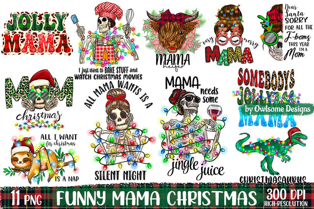 Funny Mama Christmas Sublimation Bundle Sublimation Owlsome.Designs 