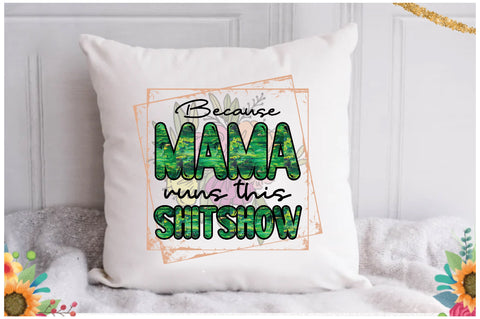 Funny Mama Sublimation Sublimation Jagonath Roy 