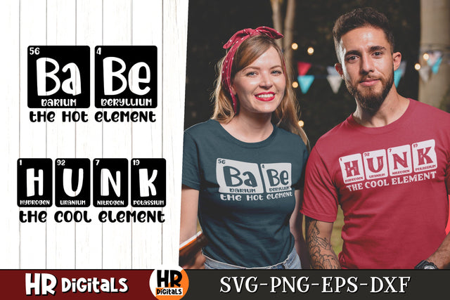 Funny Matching Couples SVG, Babe Hunk, Periodic Table SVG, Science Teacher Humor, Student Couple, Couples Outfit, His and Hers, Eps Png Dxf SVG HRdigitals 