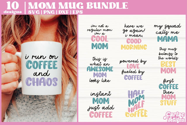 Funny Mom Mug SVG Bundle | Mom Life SVG Bundle SVG Carla C Designs 