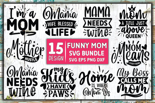 Funny Mom SVG Bundle SVG Ariyan 