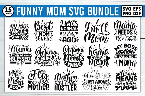 Funny Mom SVG Bundle SVG Ariyan 