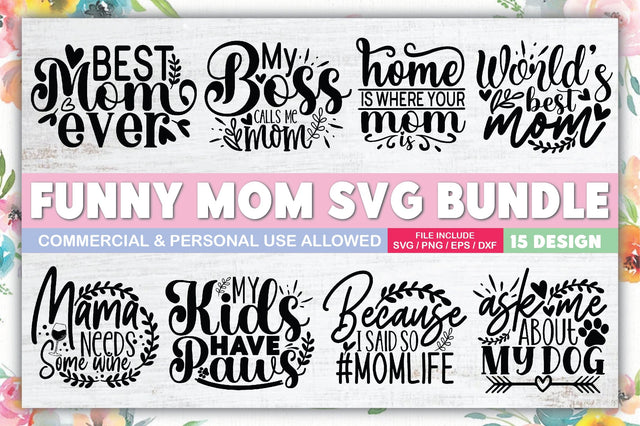 Funny Mom SVG Bundle SVG Ariyan 