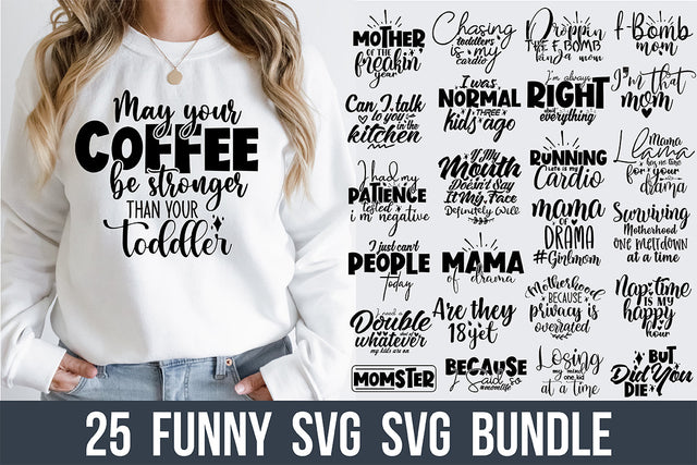 Funny Mom SVG Bundle SVG orpitasn 