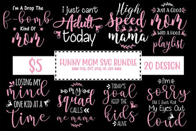 Funny Mom Svg Bundle SVG shah alam 