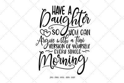 Funny Mom Svg, Daughter Mom Shirt, Daughter Mother Gift, Gift from Daughter, Mother's Day Gift, Gift for Mom SVG SVG Digital Designer 