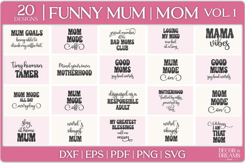 Funny Mum SVG Bundle | Motherhood SVG Bundle | Vol 1 SVG Decor and Dreams 