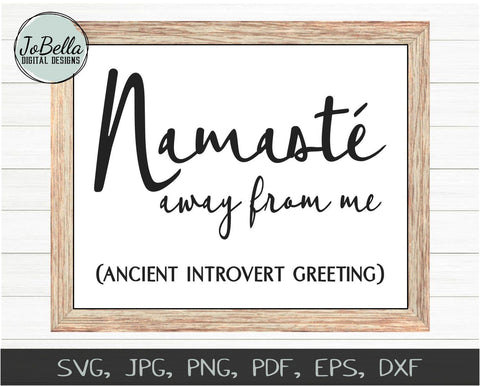 Funny Namaste SVG Cut File and Printable SVG JoBella Digital Designs 