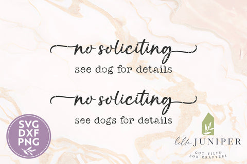 Funny No Soliciting Sign, Funny Dog Sign SVG LilleJuniper 