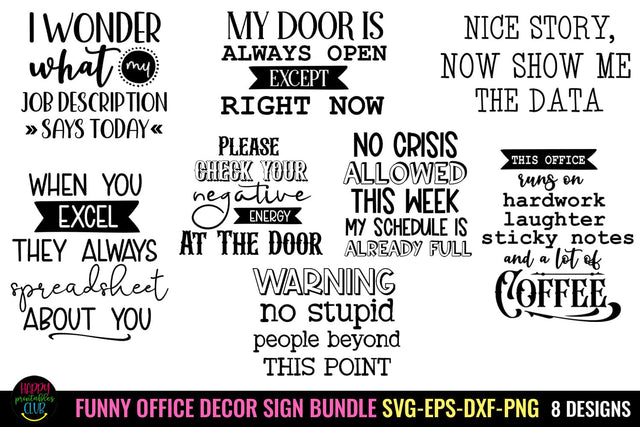 Funny Office Decor SVG Bundle I Office Sign SVG Bundle SVG Happy Printables Club 