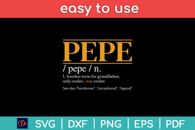 Funny PEPE Definition Fathers Day Grandpa Svg Png Dxf Digital Cutting File SVG Helal 