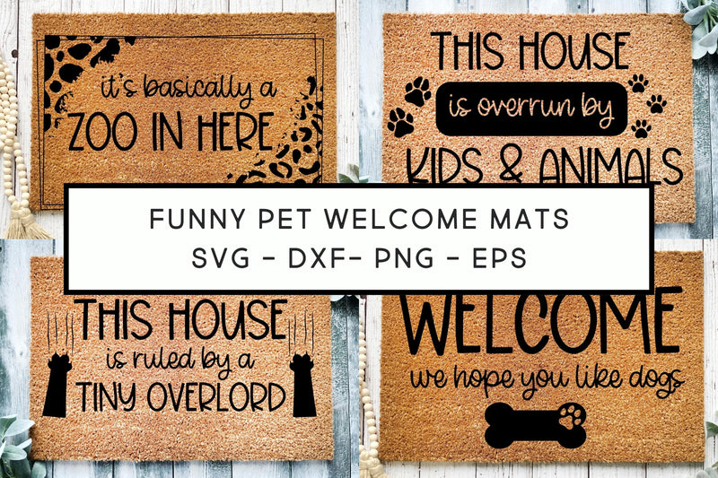 Funny Pet Welcome Mat Bundle, Funny Dog SVG, Funny Welcome mat SVG SVG Designing Digitals 