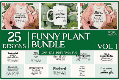 Funny Plant SVG Bundle | Plant Lover SVG Bundle | Vol 1 SVG Decor and Dreams 