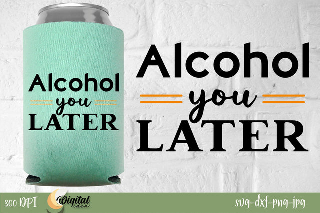 Funny Quote SVG. Sarcastic Quote SVG. Koozie SVG SVG Evgenyia Guschina 