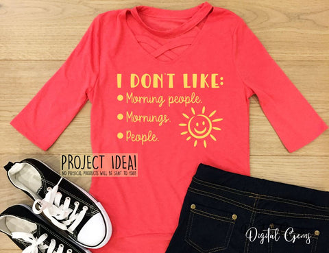 Funny quotes and sayings, T Shirt cut file designs SVG Digital Gems 