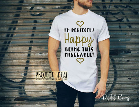 Funny quotes and sayings, T Shirt cut file designs SVG Digital Gems 