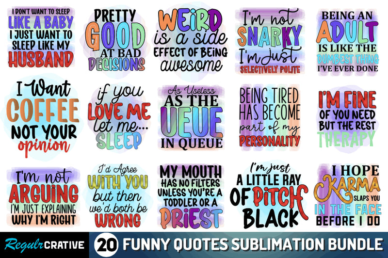 Funny Quotes Sublimation Bundle Sublimation Regulrcrative 