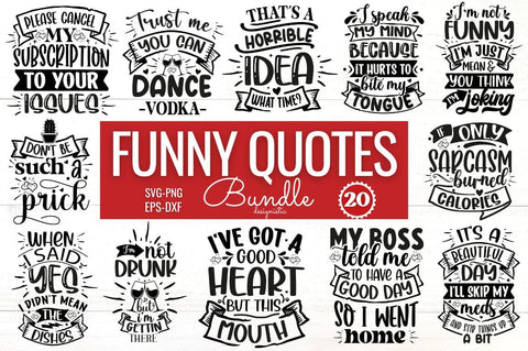 Funny Quotes SVG Bundle SVG DESIGNISTIC 