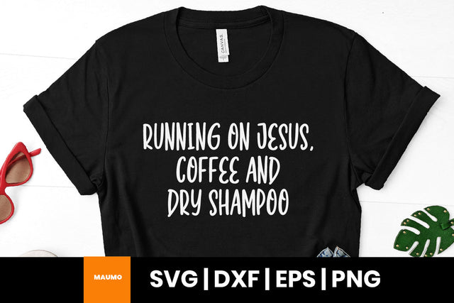 Funny religious svg quote SVG Maumo Designs 