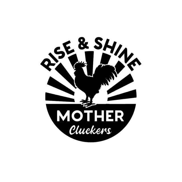 funny Rise And Shine Download farm Chicken Svg, Cricut SVG cut file, silhouette file, decals Mugs, Chick svg, Rooster Svg, Clip art download SVG Whitetailcrafts 