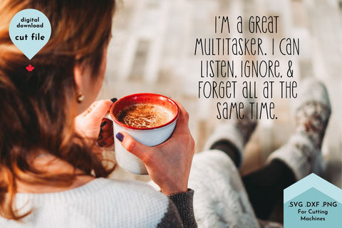 Funny Sarcastic Coffee Cup SVG Cut File SVG Lettershapes 