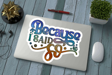 Funny Sarcastic Mom Sublimation Stickers Bundle Sublimation Regulrcrative 