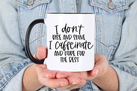 Funny Sarcastic Quote SVG - I Don't Rise and Shine SVG Simply Cutz 