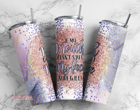 Funny Sarcastic Quote Tumbler Design Milky Way Sublimation Designs Downloads - Skinny 20oz - PNG 2022 Sublimation CaldwellArt 
