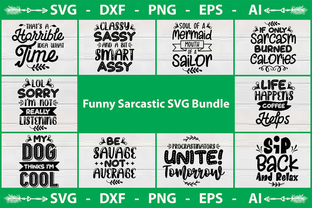 Funny Sarcastic SVG Bundle SVG shah alam 