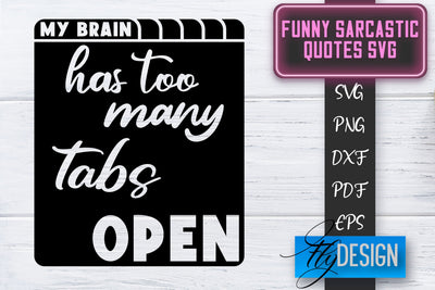 Funny Sarcastic SVG | Sarcastic Quotes SVG | Sarcastic Sayings SVG SVG Fly Design 