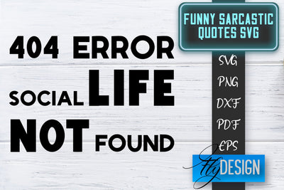 Funny Sarcastic SVG | Sarcastic Quotes SVG | Sarcastic Sayings SVG SVG Fly Design 