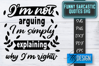 Funny Sarcastic SVG | Sarcastic Quotes SVG | Sarcastic Sayings SVG SVG Fly Design 