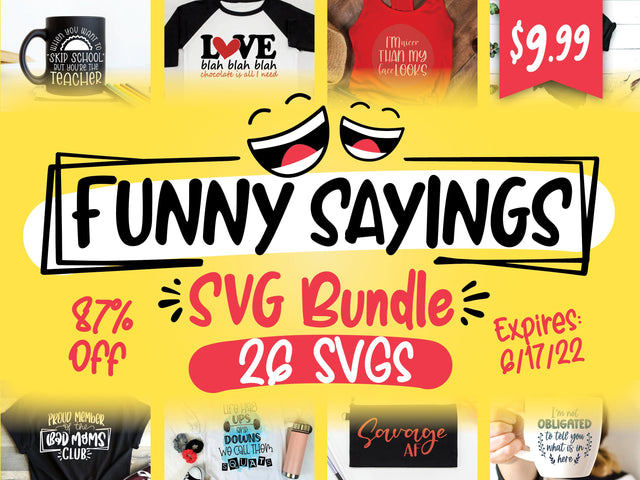 Funny Sayings SVG Bundle Bundle So Fontsy Design Shop 