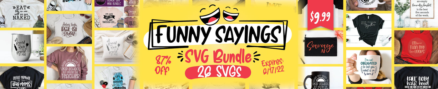 Funny Sayings SVG Bundle