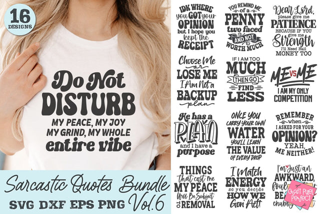 Funny Shirt Saying Svg, Snarky Svg, Sarcastic Quotes Svg Bundle SVG Craft Pixel Perfect 