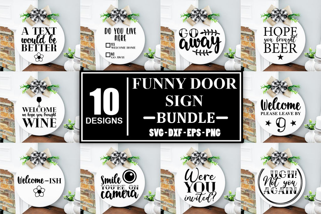 Funny Sign Svg Bundle Farmhouse Door Sign Svg Funny Door Sign Funny Fa ...